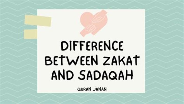 Which is better Zakat or Sadaqah?